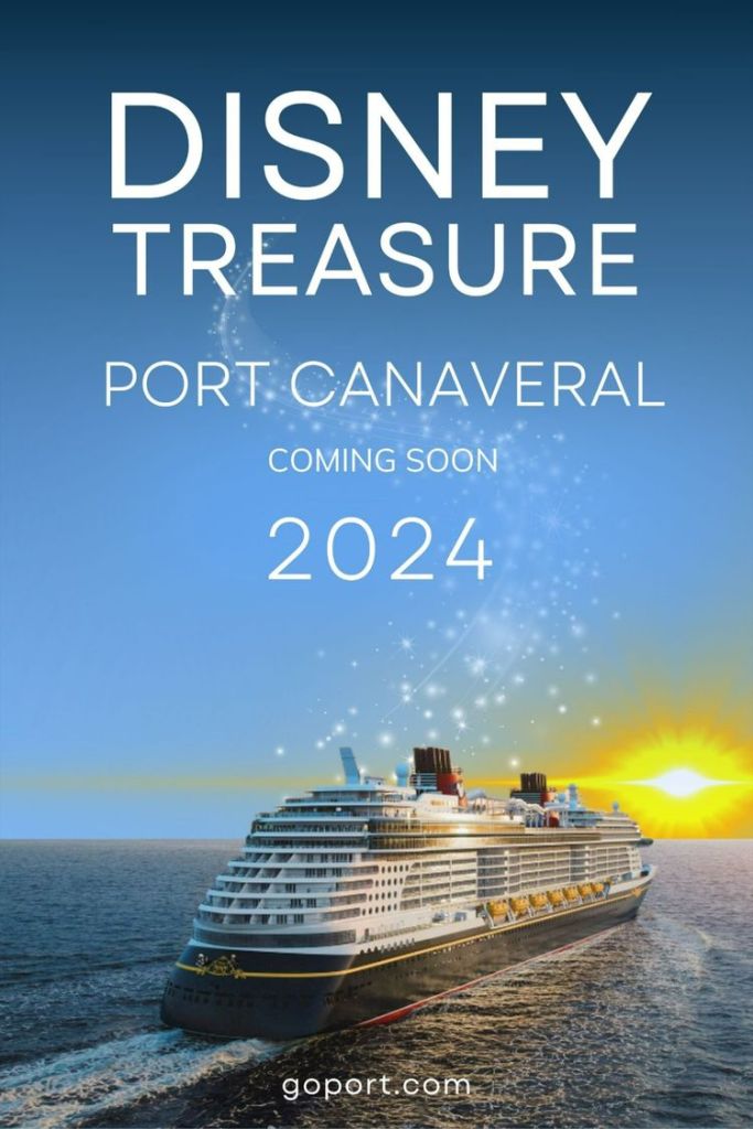 Disney Treasure Coming to Port Canaveral 2024 News for Pinterest